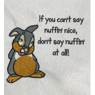 You Can't Say Nuffin' Nice Rabbit Quote