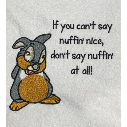 You Can't Say Nuffin' Nice Rabbit Quote