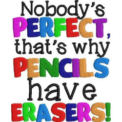 Nobody's Perfect Quote