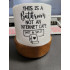 Funny Bathroom Quote
