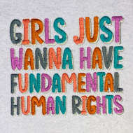Girls Just Wanna Have Fundamental Human Rights