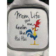 Mom life Got Me Feeling Like Hei Hei