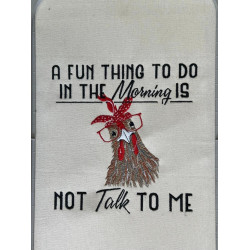 Not Talk To Me Chicken Funny Quote