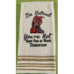 I'm Retired Funny Chicken Quote