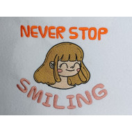 Never Stop Smiling