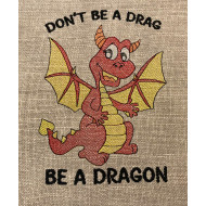 Don't Be a Drag