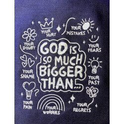 God Is So Much Bigger Quote
