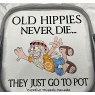Old Hippies Never Die Quote