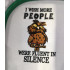 Fluent in Silence Funny Owl Saying