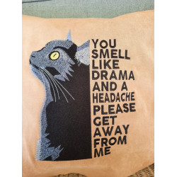 You Smell Like Drama Black Cat Saying