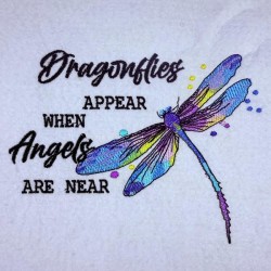 Dragonflies Appear When Angels Are Near 