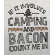 Camping And Bacon Quote