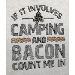 Camping And Bacon Quote