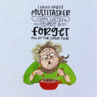 Listen Ignore And Forget Funny Grandma Saying - Free in May Value Pack