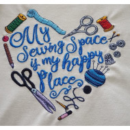 My Sewing Space Is My Happy Place