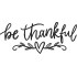 Be Thankful