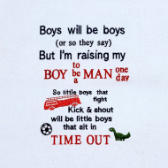 Raising My Boy To Be Man Saying