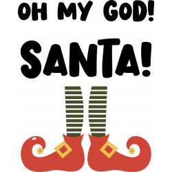 Oh My God Santa Vector Only