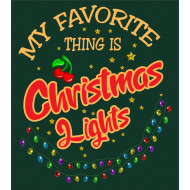 My Favorite Thing Is Christmas Lights Vector Only
