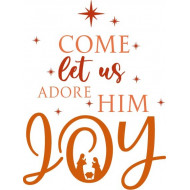 Come Let Us Adore Him Vector Only