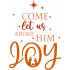 Come Let Us Adore Him Vector Only