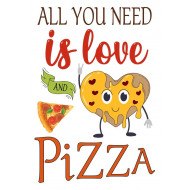 All You Need Is Love And Pizza Vector Only