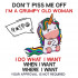 Dont Piss Me Off Im A Grumpy Vector Only