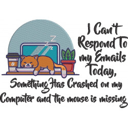 I Cannot Respond To My Emails Today