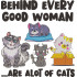 Behind Every Good Woman