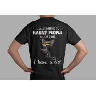 I Fully Intend To Haunt People Funny Quote