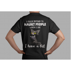 I Fully Intend To Haunt People Funny Quote