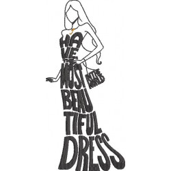 Have The Most Beautiful Dress In The World