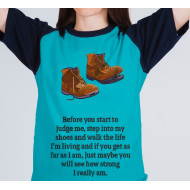 Step Into My Shoes Inspirational Quote