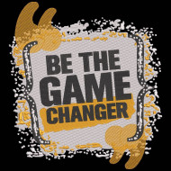 Be The Game Changer