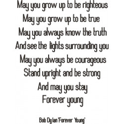 May You Grow Up To Be Righteous