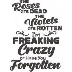 The Roses Are Dead Funny Poem