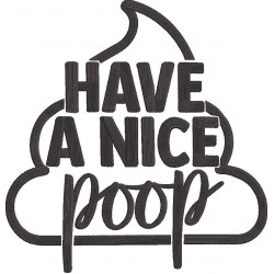Have A Nice Poop