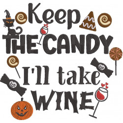 Keep The Candy I'll Take Wine