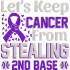 Keep Cancer From Stealing Quote 