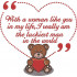 Luckiest Man In The World Bear Quote