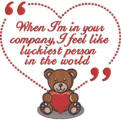 Luckiest Person In The World Bear Quote