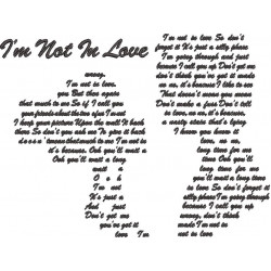 I'm Not In Love