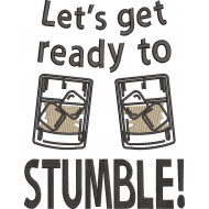 Let's Get Ready To Stumble!