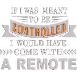 To Be Controlled Quote