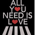 All You need Is Love - Beatles