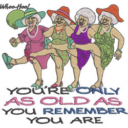As Old As You Remember - Save The Old Four Ladies
