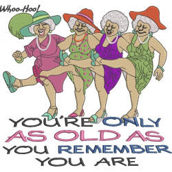 As Old As You Remember - Save The Old Four Ladies