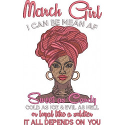 March Girl - Can Be Mean Af