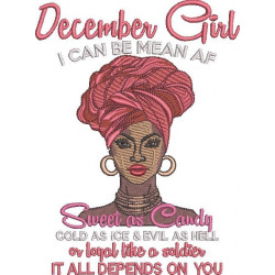 December Girl - Can Be Mean Af