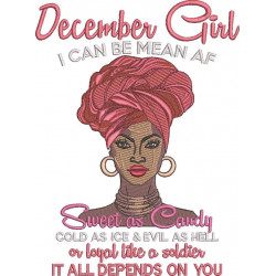 December Girl - Can Be Mean Af
